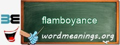 WordMeaning blackboard for flamboyance